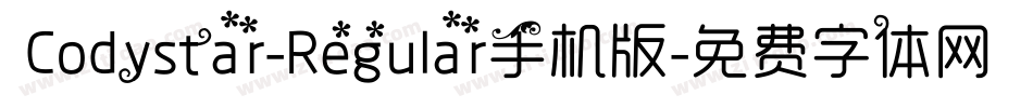  Codystar-Regular手机版字体转换